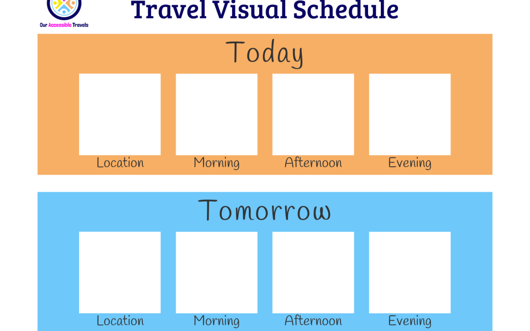 A Travel Visual Schedule: A Vital Tool to Make Travel More Accessible